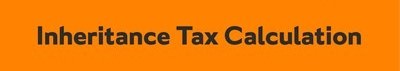 Inheritance Tax UK Calculator & Life Insurance for Inheritance Tax