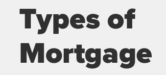 'Type of Mortgage' | UK Finance broker deals