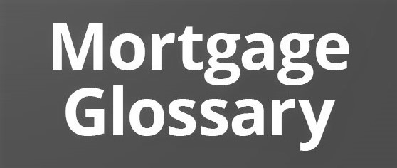 uk mortgages brokers glossary